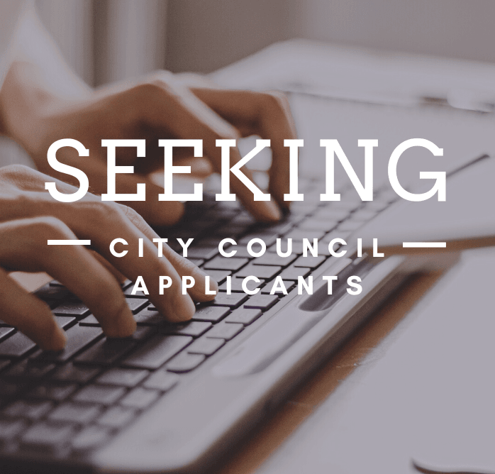City Seeking Applicants for City Council 